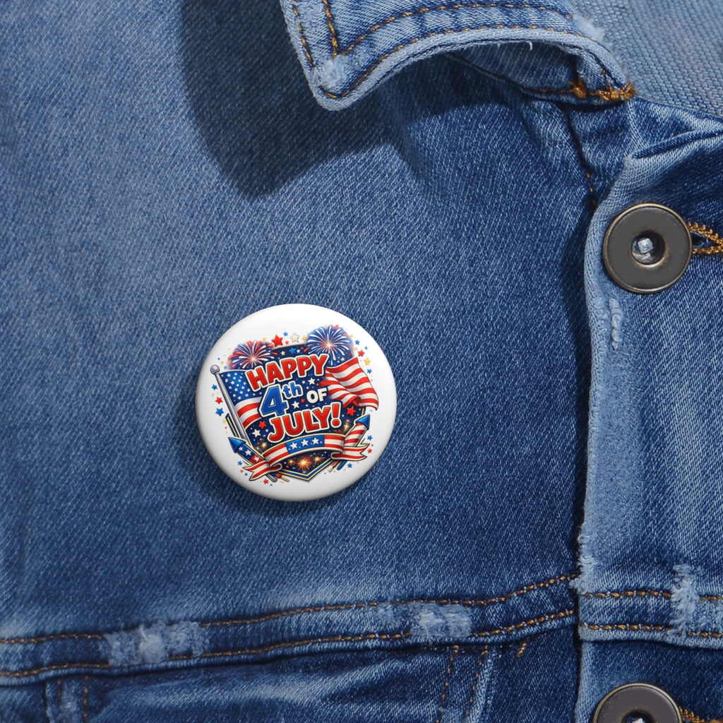 Happy 4th of July Pin Button — American Flag Celebration Badge